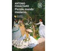 Piccolo mondo moderno. Con espansione online