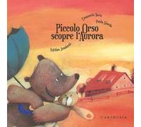 Piccolo Orso scopre l'aurora