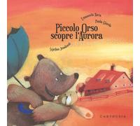 Piccolo Orso scopre l'aurora