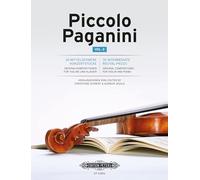 Piccolo Paganini: 30 Intermediate Recital Pieces for Violin and Piano, Conductor Score & Parts (2)