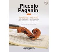 Piccolo Paganini for Violin and Piano - Original Compositions: 30 Recital Pieces in 1st Position, With Piano Acc. (1)