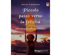 Piccolo passo verso la felicità