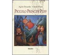 Piccolo principe Puff. Ediz. illustrata