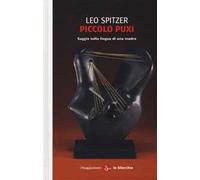 Piccolo Puxi. Saggio sulla lingua di una madre