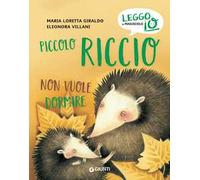 Piccolo Riccio non vuole dormire. Ediz. a colori