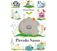 Piccolo sasso. Ediz. a colori - Dexet Hector