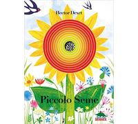 Piccolo seme. Ediz. a colori