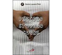 Piccolo stupido cuore