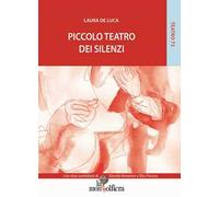 Piccolo teatro dei silenzi