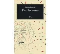 Piccolo teatro. Ediz. illustrata