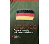 Piccolo viaggio nell'anima tedesca