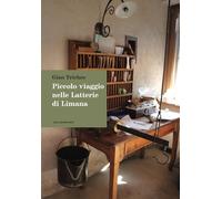 Piccolo viaggio nelle latterie di Limana