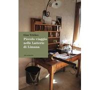 Piccolo viaggio nelle latterie di Limana