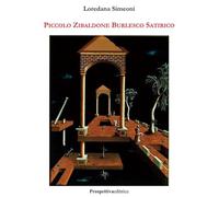 Piccolo zibaldone burlesco satirico