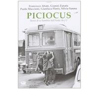 Piciocus. Storie di ex bambini dell'Isola che c'è