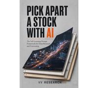 Pick Apart a Stock With AI: The Self-Learning Prompt Framework for Deep Research and Forecasting