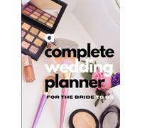 Pick Me Read Me Press A Complete Wedding Planner For The Bride To Be (Tascabile)