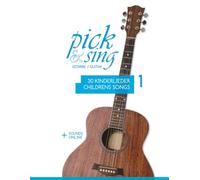 pick & sing - Gitarre / Guitar - 30 Kinderlieder / Childrens Songs - 1: + Sounds online