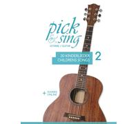 pick & sing - Gitarre / Guitar - 30 Kinderlieder / Childrens Songs - 2: + Sounds online