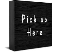 Pick Up Here New Home Decor Rustico Idee Regalo Cartello in Legno Scrivania Mensola Agriturismo Decorazioni per la Camera 12,7 × 12,7