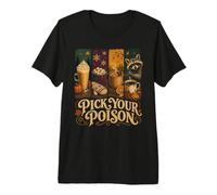 Pick Your Poison BER Mesi caffè Maglietta Premium