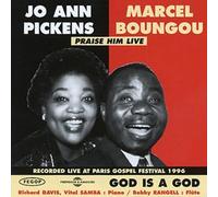 Pickens/Marcel - God Is A God/Praise Him Live
