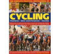 Pickering Edward Complete Practical Encyclopedia of Cycling (Tascabile)
