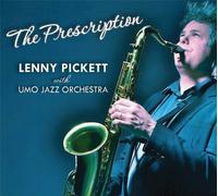 Pickett,Lenny with UMO Jazz Orchestra - The Prescription