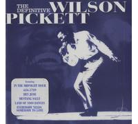 Pickett Wilson - The Definitive Wilson Pickett