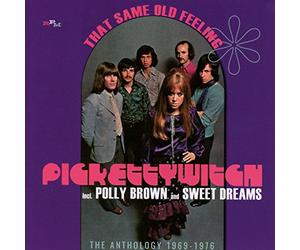 Pickettywitch Incl. - That Same Old Feeling: Anthology 1969-1976