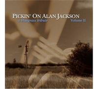 Pickin on Alan Jackson II