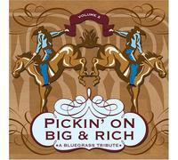 Pickin on Big & Rich 2: Bluegr