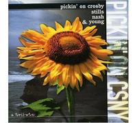 Pickin on Crosby Stills Nash & Young 1 by Pickin' on Crosby Stills Nash [Music CD]