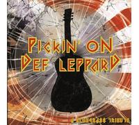 Pickin' On Def Leppard - Pickin' On Def Leppard: Bluegrass Tribute