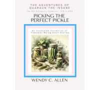 Picking The Perfect Pickle: An Illustrated Collection of Transman Mpreg Short Stories