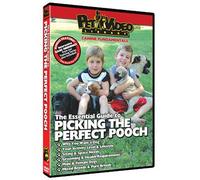 PICKING THE PERFECT POOCH DVD! Includes Dog & Puppy Training Bonus