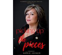 Picking Up The Pieces: A Powerful Story That Will Make You Get Back up. - NUOVO