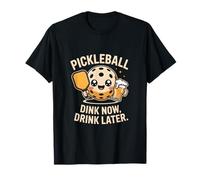Pickleball Dink Now Bevi più Tardi Simpatica Palla di Birra Maglietta