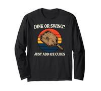 Pickleball Dink Or Swing Just ADD Ice Cubes Maglia a Manica