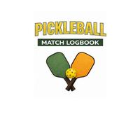 Pickleball League Match Logbook: A Two-Page Match Tracking Journal for Doubles Play, Season Stats, Strategy, and Performance Review