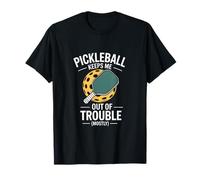 Pickleball Mi Tiene Fuori dai guai per Lo più Maglietta