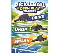 Pickleball Open Play Tracker: Track Scores, Partners, Court Time & Performance Insights