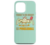 Pickleball - Racchetta da padel non scusa Pickleball Custodia per iPhone 13 Pro Max