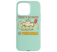 Pickleball - Racchetta da padel non scusa Pickleball Custodia per iPhone 15 Pro Max
