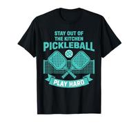 Pickleball Stay out of The Kitchen Gioca Difficile Giocatore Divertente Maglietta