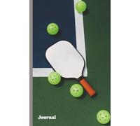 Pickleball Themed Journal: College Lined Notebook, 160 Pages, Medium 5.5 in x 8.5 Journaling Notebook for Personal life, Sports & Note Taking