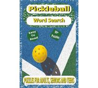 Pickleball Word Search: 50+ puzzles with Easy-To-Read print about, Pickleball and more