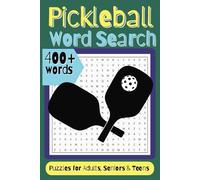 Pickleball Word Search Book: A Fun Pickleball Themed Word Find Puzzle for Adults, Seniors and Teens