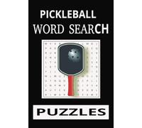 Pickleball Word Search Puzzle Book: Word Search with Easy to Read Print about Pickleball, and More |6x9 inches, 110 pages |50+ Puzzles … Gift for Vacations, Holidays and Free Times