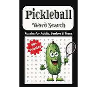 Pickleball Word Search Puzzle Book: Word Searches with Easy-to-Read Print about Pickleball, Pickleball Games, Pickleball Mindset | 6x9 inches, 110 ... Gifts for Vacations, Holidays and Free Times